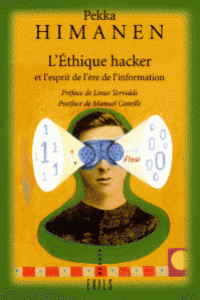 L'Éthique hacker et l'esprit de l'ère de l'information